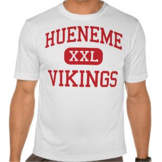 Hueneme   Vikings   High   Oxnard California Tshirts