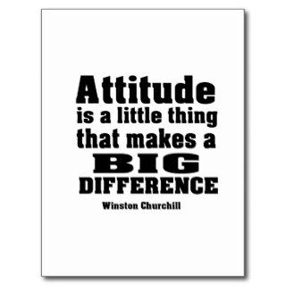 Attitude makes a big difference post cards