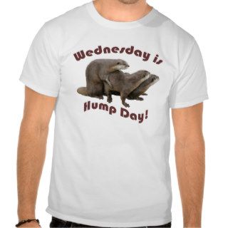 Wednesday is Hump Day! Tee Shirts