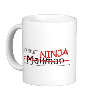 Job Title Ninja   Mailman Coffee Mugs