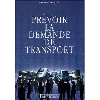 manuel de prevision de la demande de transport: 9782859783952: Books