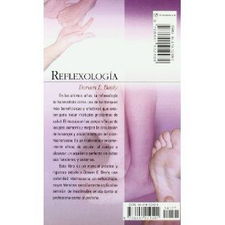 Reflexologia (Coleccion Vida Natural II) (Spanish Edition): Doreen E. Bayly: 9788441412491: Books