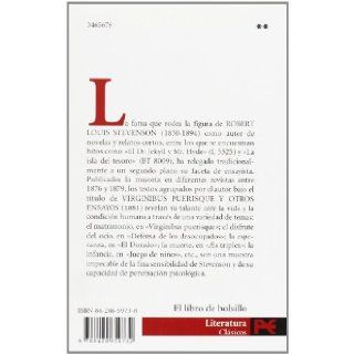 Virginibus puerisque y otros ensayos / Other Essays (El Libro De Bolsillo) (Spanish Edition): Robert Louis Stevenson: 9788420659732: Books