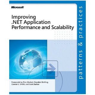 Improving .Net Application Performance and Scalability (Patterns & Practices) Microsoft Corporation 9788120326989 Books