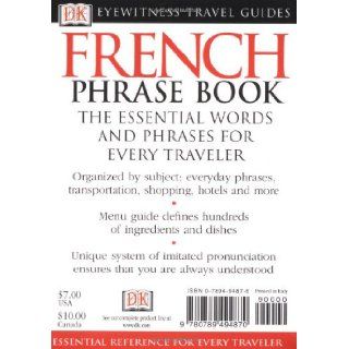 French (Eyewitness Travel Guide Phrase Books): DK Publishing: 9780789494870: Books