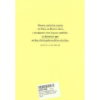 Sintoma y Fantasma DOS Dimensiones Clinicas Lacan (Spanish Edition): Jacques Alain Miller: 9789509515000: Books