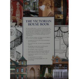 The Victorian House Book A Practical Guide to Home Repair and Decoration Robin Guild, Vernon Gibberd 9781554073719 Books