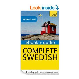 Complete Swedish: Teach Yourself Audio eBook (Kindle Enhanced Edition) (Teach Yourself Audio eBooks) eBook: Vera Croghan, Ivo Holmqvist: Kindle Store