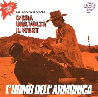 C'era Una Volta Il West: Music