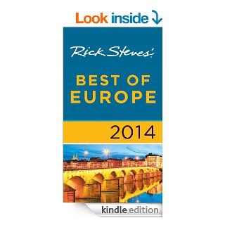 Rick Steves Best of Europe 2014 eBook: Rick Steves: Kindle Store