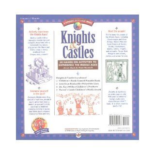 Knights & Castles: 50 Hands On Activities to Explore the Middle Ages (Kaleidoscope Kids Books (Williamson Publishing)) (9781885593177): Avery Hart, Paul Mantell: Books