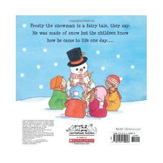 Frosty the Snowman: Walter Rollins, Steve Nelson, Sam Williams: 9780545450058: Books