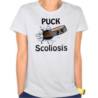 Puck The Causes Scoliosis Shirt