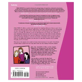 Deal with It! A Whole New Approach to Your Body, Brain, and Life as a gURL: Esther Drill, Rebecca Odes, Heather McDonald: 0807728461829: Books