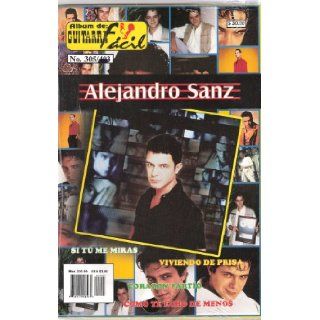 Album De Guitarra Facil vol.305 Presenta:"ALEJANDRO SANZ": Guitarra Facil: Books