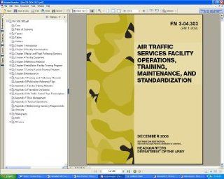 U.S. Army FM 3 04.303 Air Traffic Control Services Facility Operations, Training, Maintenance And Standardization, Military Airport Field Manual Guide Book Regulations on CD ROM 