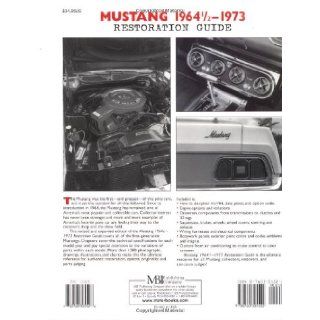 Mustang 1964 1/2   73 Restoration Guide (Motorbooks Workshop) Tom Corcoran, Earl Davis 9780760305522 Books