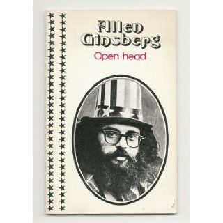 Open head (Sun poetry series): Allen Ginsberg: 9780725101404: Books