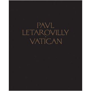 The Vatican and Saint Peter's Basilica of Rome [Hardcover] [2009] (Author) Paul Letarouilly Books