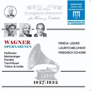 Richard Richard Wagner Opera Szenes, Historical Recordings from 1927 32 Music