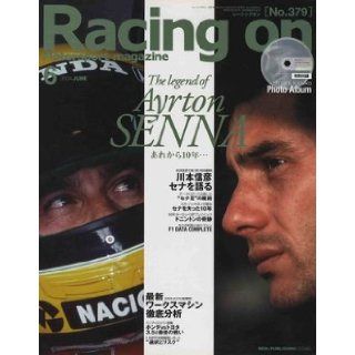 Racing on No.379 The Legend of Ayrton Senna (Japan Import) NEWs Publishing Books