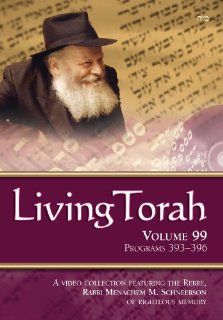 Living Torah Volume 99 Programs 393 396: The Lubavitcher Rebbe, Rabbi Elkanah Shmotkin: Movies & TV