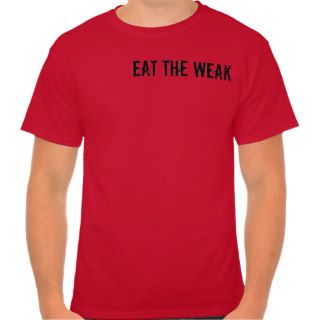 Eat The Weak Crossfit shirt