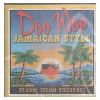 Doo Wop Jamaican Style: Music