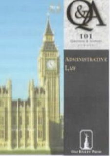 Administrative Law (101 Questions & Answers): Charles P. Reed: 9781858360928: Books