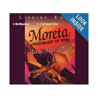 Moreta: Dragonlady of Pern (Dragonriders of Pern Series): Anne McCaffrey, Sheila Hart: 9781597370226: Books
