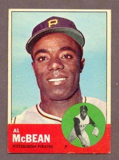 1963 Topps #387 Al McBean Pirates EX MT 153688 Kit Young Cards: Sports Collectibles