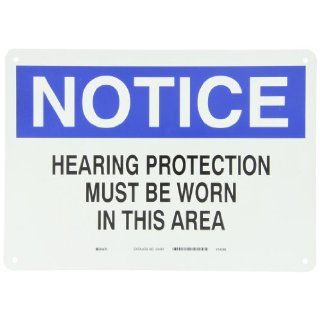 Brady 25491 10" Height, 14" Width, B 401 Plastic Blue And Black On White Color Ear Protection Sign, Legend "Notice Hearing Protection Must Be Worn In This Area": Industrial Warning Signs: Industrial & Scientific