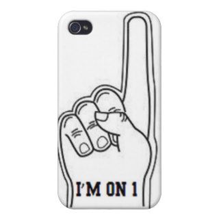 I'M ON 1 (FOAM FINGER) FUNNY iPhone 4 CASES