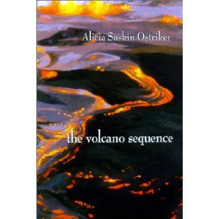 The Volcano Sequence (Pitt Poetry Series): Alicia Suskin Ostriker: 9780822957843: Books