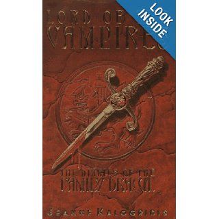 Lord of the Vampires : The Diaries of the Family Dracul: Jeanne Kalogridis: 9780385314145: Books