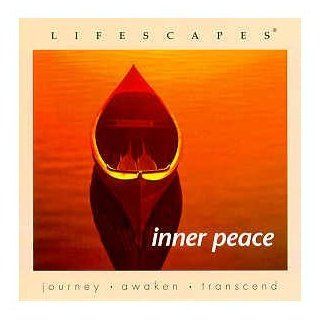 Lifescapes Inner Peace Music
