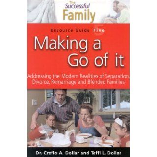 Successful Family  Making A Go Of (Successful Family Resource Guides) Creflo A., Jr. Dollar, Taffi L. Dollar 0697818357114 Books