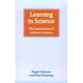 Learning in Science (9780868632759) Roger Osborne Books