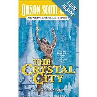 The Crystal City: The Tales of Alvin Maker, Volume VI: Orson Scott Card: 9780812564624: Books