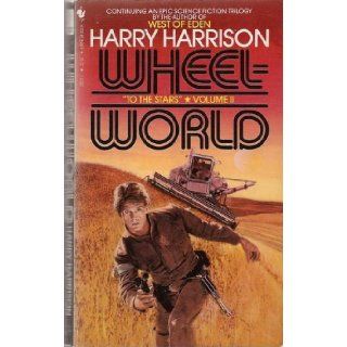 Wheel World: Harry Harrison: Books