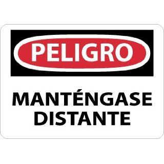 NMC SPD450AB OSHA Sign, Legend "PELIGRO   MANTENGASE DISTANTE", 14" Length x 10" Height, Pressure Sensitive Vinyl, Black/Red on White Industrial Warning Signs