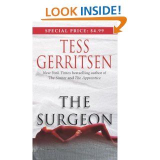 The Surgeon (Jane Rizzoli, Book 1): Tess Gerritsen: 9780345477262: Books