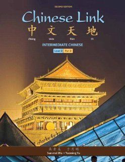 Chinese Link: Intermediate Chinese, Level 2/Part 2 Plus MyChineseLab with Pearson eText one semester    Access Card Package (2nd Edition) (9780205989966): Sue mei Wu, Yueming Yu: Books
