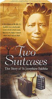 Two suitcases the story of St. Josephine Bakhita [VHS]: Movies & TV