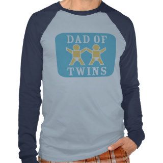 DAD OF TWINS T shirt
