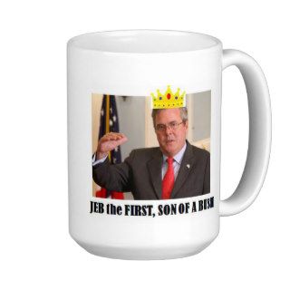 Jeb the 1st, another Son of a Bush Coffee Mugs