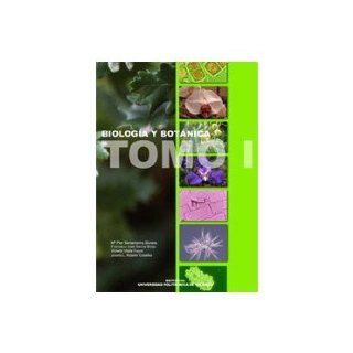 Biologia Y Botanica. Tomo I Y Ii  Precio En Dolares: Pilar Garca Breijo, Francisco Jos Rosell Caselles, Josefa Santamarina Siurana, 2 TOMOS: Books