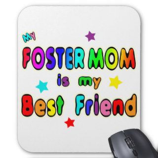Foster Mom Best Friend Mousepads