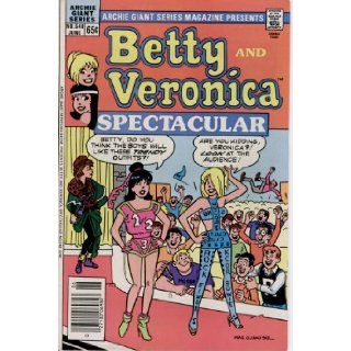 Betty and Veronica Spectacular No. 548 (Archie Giant Series, No. 548): Dan DeCarlo: Books