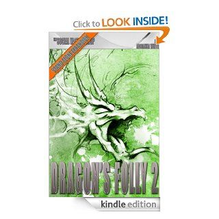Dragon's Folly 2 (Battle Cards) (The Social Workshop) eBook Adrianna White Kindle Store